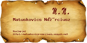Matuskovics Nárciusz névjegykártya